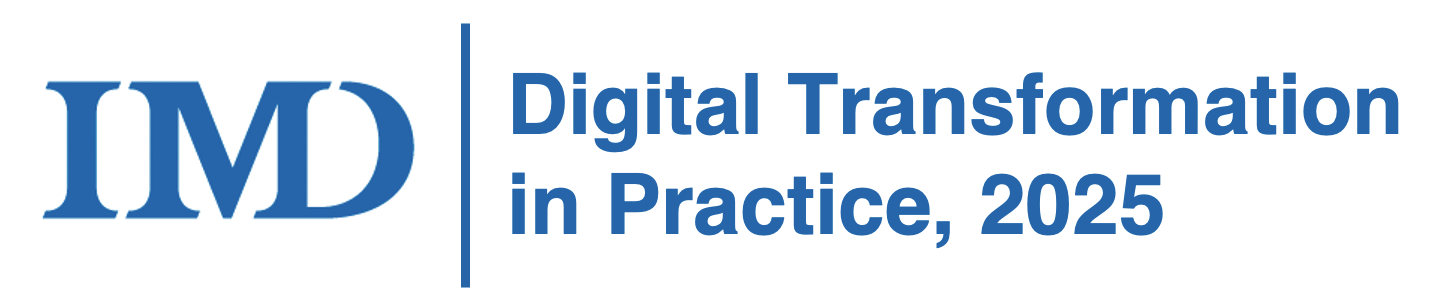 IMD Business School - Digital Transformation in Practice, 2025